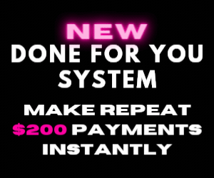 NEW DFY SYSTEM THAT PAYS $200 INSTANTLY